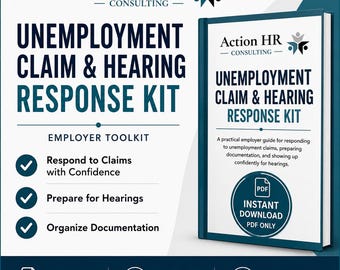 Może przedstawiać: Cyfrowy przewodnik zatytułowany Unemployment Claim & Hearing Response Kit od Action HR Consulting. Okładka zawiera ciemnoniebieski tekst na białym tle, w tym frazy Respond to Claims with Confidence oraz Instant Download PDF.