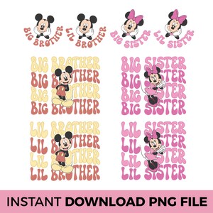 May include: A digital graphic set featuring Mickey and Minnie Mouse characters with text designs. The collection includes Big Brother, Lil Brother, Big Sister, and Lil Sister labels in various wavy font styles, using color palettes of pink, yellow, and brown.