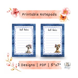 May include: Two printable notepads measuring 5 inches by 7 inches, featuring a blue denim-textured border, a scalloped white writing area with blue lines, and the text "Ruff Notes" above a watercolor illustration of a dog wearing a flower crown.