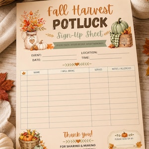 Pode incluir: Uma folha de inscrição bege para um 'Fall Harvest Potluck' com ilustrações de abóboras, folhas de outono e uma cesta. O texto inclui 'Fall Harvest POTLUCK Sign-Up Sheet', 'GOOD FOOD, GOOD PEOPLE, GREAT MEMORIES', 'Thank you!' e 'PLEASE SIGN UP BY:'.