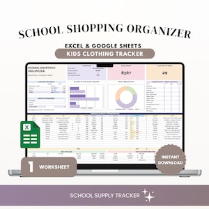 School Shopping Organizer | Excel & Google Sheets Back to School Planner | Backpack Clothing Shoes Budget Tracker
