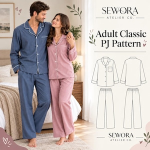 Può includere: Un cartamodello per pigiama classico da adulto con l'etichetta SEWORA ATELIER CO. Adult Classic PJ Pattern. L'immagine mostra un set di pigiama blu abbottonato e uno rosa abbottonato, insieme a un'illustrazione a linee in bianco e nero.