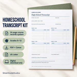 May include: A digital homeschool transcript kit featuring a 34-page course records system for grades 9-12. The document includes fields for student name, graduation date, and academic course tracking. It is presented as a US Letter PDF and Canva template.