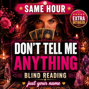 Blind Psychic Reading - No Questions Asked, Accurate Same Hour Reading, Deep Intuitive Insights, Spirit Guide Messages
