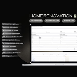 May include: A digital Home Renovation project command centre displayed on a laptop screen. Features include a cost dashboard, 25+ integrated tabs, Microsoft Excel compatibility, and trackers for budget, payments, schedules, and material costs.