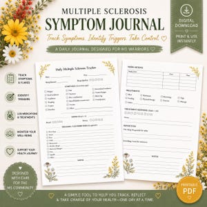 May include: A digital Multiple Sclerosis symptom journal printable featuring two white pages with black text, checkboxes, and lines for tracking daily symptoms, medications, treatments, and moods, decorated with yellow and white floral illustrations.
