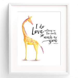 PRINTABLE Giraffe Nursery Wall Art Watercolor Giraffe Shakespeare Quote Print 8x10 11x14 12x16 Children's Room Decor INSTANT DOWNLOAD image 1