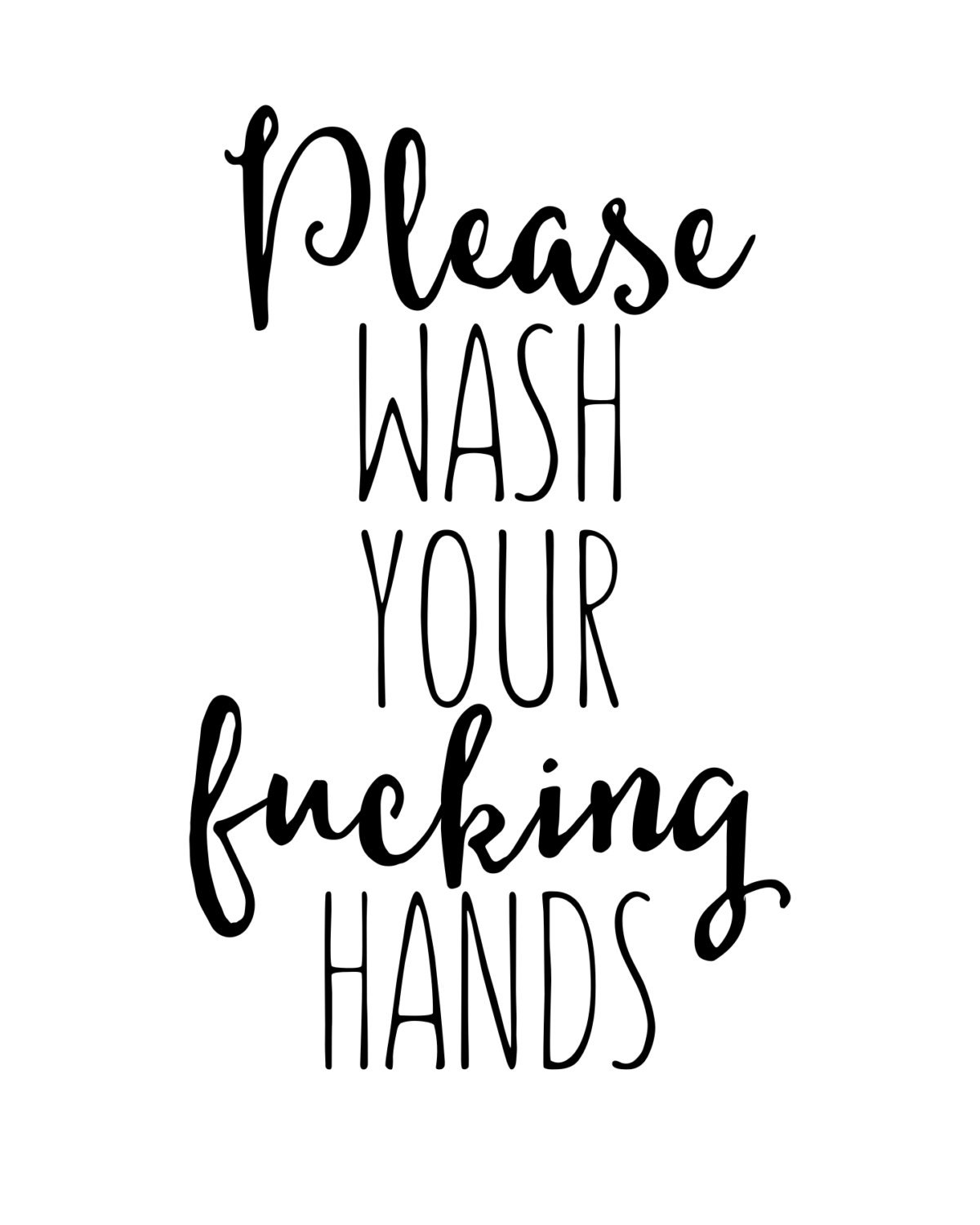 Funny Bathroom Wall Art PRINTABLE - Wash Your Hands - Bathroom Sign ...
