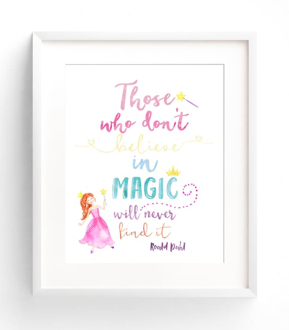 PRINTABLE Watercolor Princess Decor Nursery Wall Art Print 8x10 11x14 12x16 Those Who Don't Believe in Magic INSTANT DOWNLOAD