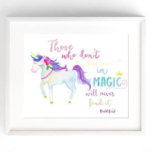 Unicorn Nursery Decor Watercolour Wall Art Rainbow Print Watercolour Unicorn Girl Nursery Those Who Don't Believe in Magic Roald Dahl