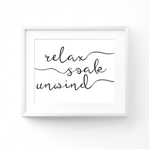 Relax Soak Unwind PRINTABLE - Bathroom Wall Art - Bathroom Decor ...