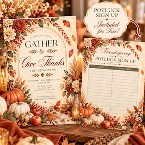 May include: A Friendsgiving invitation and potluck sign-up sheet set featuring autumn floral borders with pumpkins, red apples, and fall leaves. The invitation text reads Gather & Give Thanks, and the sign-up sheet includes columns for name and dish.