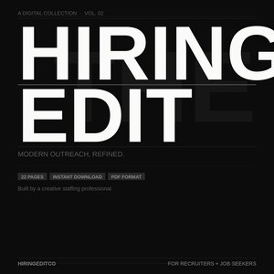 Könnte beinhalten: Digitalgrafik mit den Worten "HIRING EDIT" in großen weißen Buchstaben auf schwarzem Hintergrund. Der Text "MODERN OUTREACH, REFINED" steht darunter. Enthält auch "22 PAGES", "INSTANT DOWNLOAD" und "PDF FORMAT".