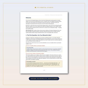 May include: A white document page titled Welcome from YYC Rental Studio, featuring text about Canadian property ownership, residency requirements, and legal restrictions. The page includes sections on eligibility, purchase bans, and penalties, with a footer labelled Inside: Eligibility, Explained.