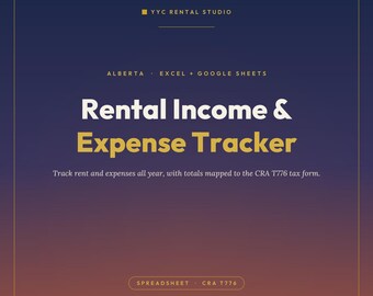 Alberta Rental Income & Expense Tracker | Excel + Google Sheets | CRA T776 Tax Categories | Landlord Spreadsheet | Instant Download