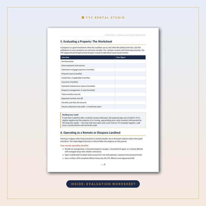 May include: A white document page titled 5. Evaluating a Property: The Worksheet from YYC Rental Studio. It features a table with columns for line items and figures, including purchase price, mortgage, taxes, and rent, plus a remote landlord checklist.
