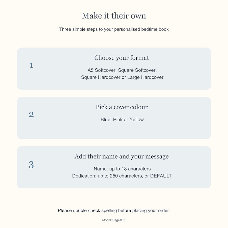 Ordering guide: choose one of four formats, pick Blue, Pink or Yellow, then provide a child's name of up to 18 characters and a dedication of up to 250 characters or DEFAULT.