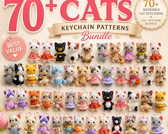 70+ häkeln Katze Schlüsselbund Muster Bundle | Amigurumi, Kawaii Spielzeug (PDF-Schnittmuster)