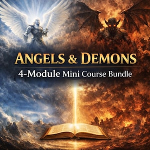 Könnte beinhalten: Eine digitale Grafik mit dem Titel ANGELS & DEMONS 4-Module Mini Course Bundle. Das Bild zeigt einen geflügelten Engel links und einen gehörnten Dämon rechts, getrennt durch einen zentralen Lichtstrahl, der auf ein offenes Buch scheint.