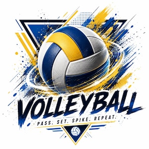 May include: A white, blue, and yellow volleyball graphic featuring the text VOLLEYBALL and PASS. SET. SPIKE. REPEAT. The design includes abstract brush strokes, geometric triangles, and a small volleyball icon centered within a bottom triangle.