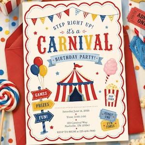 May include: A rectangular carnival-themed birthday party invitation with a scalloped red border. The text reads: STEP RIGHT UP! it's a CARNIVAL BIRTHDAY PARTY! Saturday June 14, 2026, 2:00-5:00, 123 Carnival Way, Nashville, TN 123345, RSVP TO MOM 123-456-7890.