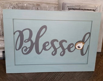 Blessed Handpainted Wood Sign - Painted Duck Egg  With Gold Leaf Oyster - Housewarming - Farmhouse -  Shabby Chic - Gift - Coastal