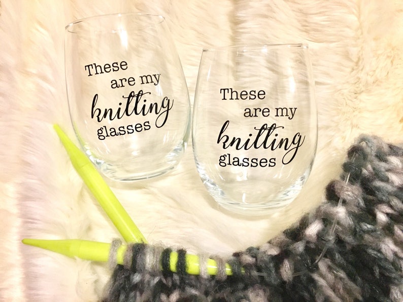 these are my knitting glasses wine glasses SET OF 2 funny gift for knitter, crafter, girls craft night in, moms image 3