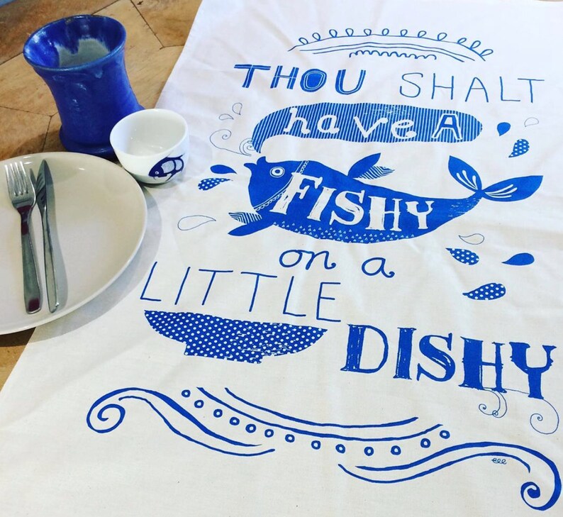 Thou shalt have a Fishy on a Dishy tea towel