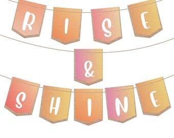 Druckbare RISE & SHINE Girlande (Digitaler Download) nur PDF