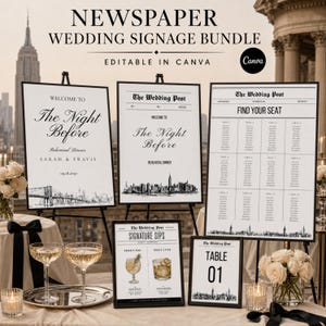 May include: A newspaper wedding signage bundle featuring black and white designs with New York City skyline illustrations. The set includes welcome signs, a seating chart, a signature sips menu, and a table number card, all editable in Canva.