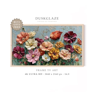 May include: A digital oil painting of a field of cosmos flowers in shades of pink, orange, yellow, and deep red against a light blue background, framed in light wood. Text reads DUSKGLAZE VINTAGE OIL PAINTINGS, BUY1 GET2 FREE, FRAME TV ART, 4K ULTRA HD 3840 x 2160 px 16:9.