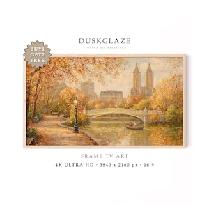 May include: A digital oil painting of a park scene in autumn featuring a stone bridge over a lake, a small boat, and tall buildings in the background. The text reads DUSKGLAZE VINTAGE OIL PAINTINGS, BUY 1 GET 2 FREE, FRAME TV ART, 4K ULTRA HD 3840 x 2160 px 16:9.