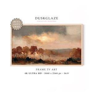 May include: A digital landscape oil painting displayed in a light wood frame, featuring a sunset sky with dark clouds over a forest of orange and brown trees. Text includes DUSKGLAZE, BUY 1 GET 2 FREE, FRAME TV ART, 4K ULTRA HD, 3840 x 2160 px, 16:9.