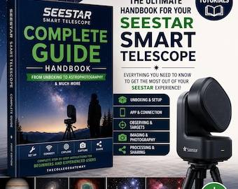 Puede incluir: Un manual completo para el telescopio inteligente Seestar con una cubierta azul oscuro que muestra un cielo estrellado, la silueta de una persona con un telescopio y texto que detalla tutoriales paso a paso para la configuración y astrofotografía.
