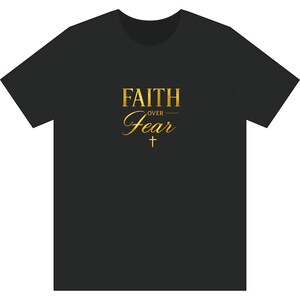 Faith Over Fear T-Shirt | Christian Scripture Tee, 2 Timothy 1:7