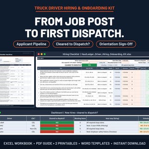 May include: A digital truck driver hiring and onboarding kit featuring a checklist, dashboard, and workflow guide. The text reads: Truck Driver Hiring & Onboarding Kit, From Job Post To First Dispatch, Applicant Pipeline, Cleared to Dispatch?, Orientation Sign-Off.