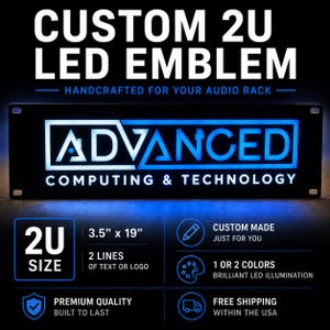 May include: A rectangular black 2U LED emblem for an audio rack, measuring 3.5 inches by 19 inches. The panel features the white and blue illuminated text ADVANCED COMPUTING & TECHNOLOGY. The design includes mounting holes on the left and right sides.