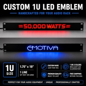 May include: A black 1U rack-mount panel measuring 1.75 inches by 19 inches, featuring customizable LED illumination. The top panel displays red text reading 50,000 WATTS, while the bottom panel shows the blue illuminated logo text EMOTIVA.