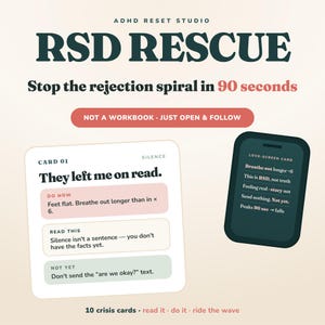 May include: A digital graphic titled RSD RESCUE by ADHD RESET STUDIO. It features a square card labeled CARD 01 SILENCE with instructions for handling rejection, and a dark smartphone icon displaying a lock-screen card with calming prompts.