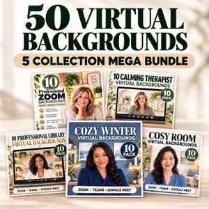 May include: A digital product bundle titled 50 Virtual Backgrounds 5 Collection Mega Bundle. It features five distinct sets of virtual backgrounds for video conferencing, including professional, library, therapist, winter, and cosy room themes.