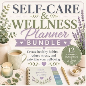 May include: A self-care and wellness planner bundle featuring 12 printable worksheets in US letter size. The text reads Self-Care & Wellness Planner Bundle, Create healthy habits, reduce stress, and prioritise your well-being, and Make yourself a priority.