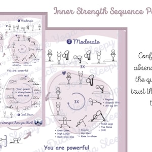 May include: A light purple instructional yoga sequence chart titled Inner Strength Sequence Package. It features stick figure illustrations demonstrating poses, arrows indicating movement, and text including, Confidence is not the absence of struggle.