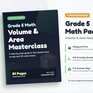 May include: A Grade 5 Math Volume & Area Masterclass digital resource featuring a 54-page printable PDF guide. The cover displays the title, a 3D box graphic, and includes an answer key. The pack is formatted for standard 8.5" x 11" printing.