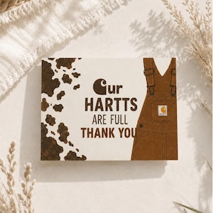 Our Hartts Are Full Thank You Card | Carhartt Birthday Thank You Boy | First Birthday Cow Print | Brown Overall Party | Farm Theme
