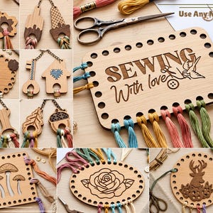 May include: A collection of laser-cut wooden thread organizers in various shapes including a rectangle with the text SEWING With love, a sheep, a rose, a deer, mushrooms, and keys, each featuring holes for embroidery floss and colorful yarn tassels.