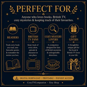 May include: A dark blue informational graphic with gold text and icons. It lists features for readers, British TV fans, cozy mystery lovers, and gift givers. Includes illustrations of a book, television, magnifying glass, teacup, and gift box.