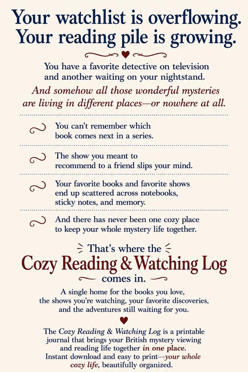 May include: A printable Cozy Reading & Watching Log journal page with dark blue and red text on a cream background. The text describes a system for organizing books and television shows, featuring decorative flourishes and heart icons throughout.