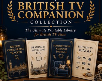 The Complete British TV Companion Collection | British TV Printable Bundle | TV Show Tracker | Reading Journal | Cozy Mystery Gift
