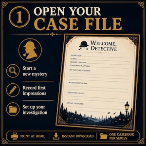 May include: A dark blue digital case file template featuring gold text and graphics. The document includes fields for show title, series, episode, streaming platform, first impressions, and questions. It displays a detective hat icon and a night cityscape.