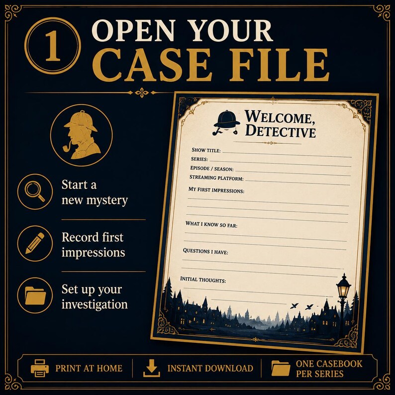 May include: A dark blue digital case file template featuring gold text and graphics. The document includes fields for show title, series, episode, streaming platform, first impressions, and questions. It displays a detective hat icon and a night cityscape.
